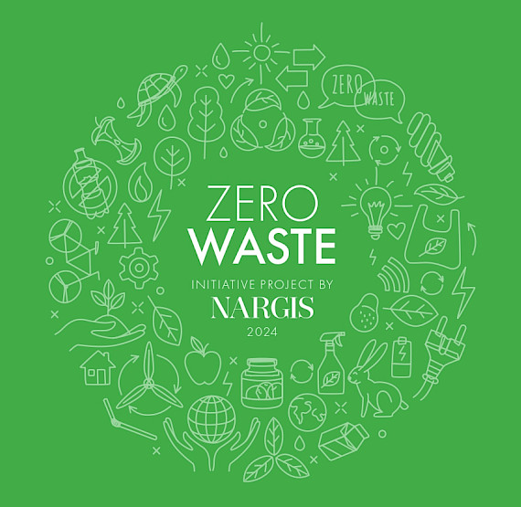 Zero Waste: NARGIS x Ministry of Ecology and Natural Resources
